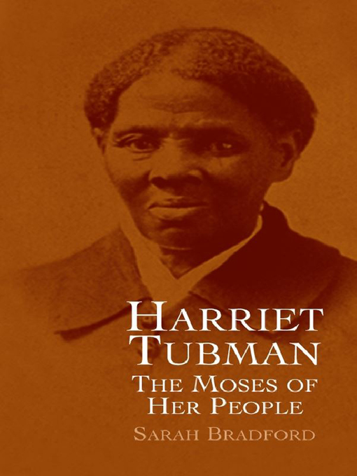 Title details for Harriet Tubman by Sarah Bradford - Available